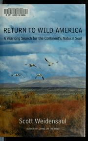 Return to wild America by Scott Weidensaul