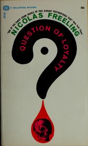 Cover of: Question of loyalty