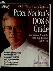Cover of: Peter Norton's DOS 6 guide by Peter Norton