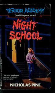 Cover of: Night school by Nicholas Pine