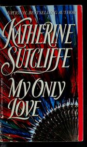 Cover of: My only love by Katherine Sutcliffe