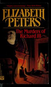 Cover of: The murders of Richard III
