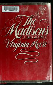 The Madisons by Virginia Moore