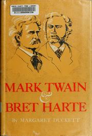 Cover of: Mark Twain and Bret Harte. by Margaret Duckett