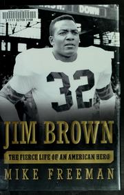 Cover of: Jim Brown: the fierce life of an American hero