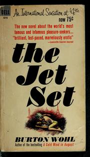 Cover of: The jet set by Burton Wohl, Burton Wohl