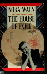 Cover of: The house of exile by Nora Waln