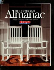 Cover of: Household almanac: tips for everyday living from Costco