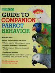 Cover of: Guide to companion parrot behavior: with full-color photos and instructive line drawings