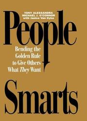 Cover of: People Smarts - Bending the Golden Rule to Give Others What They Want | Tony Alessandra