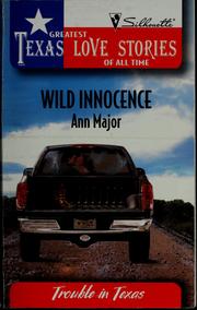 Cover of: Wild Innocence by Ann Major