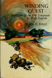 Cover of: Winding quest: the heart of the Old Testament in plain English