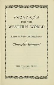 Cover of: Vedanta for the Western World | Christopher Isherwood