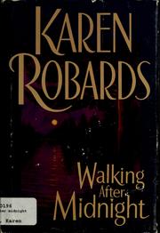 Cover of: Walking After Midnight by Karen Robards