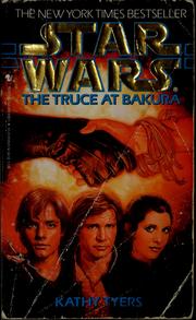 Cover of: The truce at Bakura by Kathy Tyers