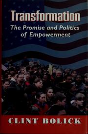 Cover of: Transformation: the promise and politics of empowerment