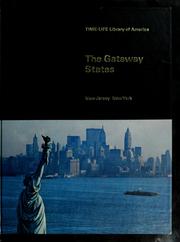 Cover of: The gateway states: New Jersey, New York