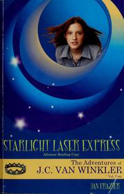 Starlight Laser Express by Jan Frazier