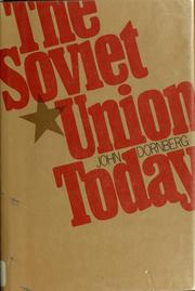 Cover of: The Soviet Union today by John Dornberg