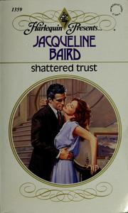 Cover of: Shattered trust