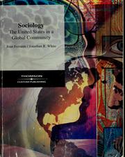 Cover of: Sociology: the United States in a global community