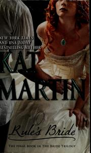 Cover of: Rule's bride by Kat Martin