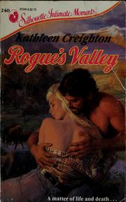 Cover of: Rogue's Valley by Kathleen Creighton