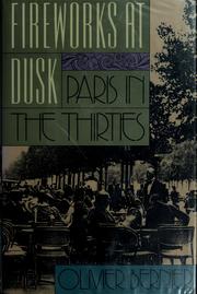 Cover of: Fireworks at dusk: Paris in the Thirties