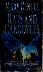 Cover of: Rats and gargoyles by Mary Gentle