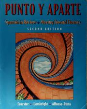 Cover of: Punto y aparte: Spanish in review, moving toward fluency