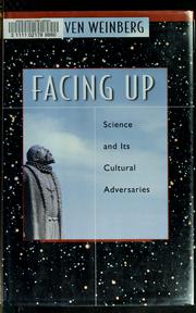 Cover of: Facing up: science and its cultural adversaries