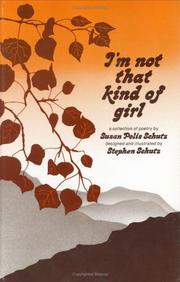 Cover of: I'm not that kind of girl by Susan Polis Schutz