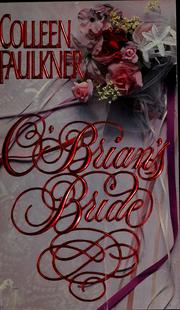 Cover of: O'Brian's bride by Colleen Faulkner