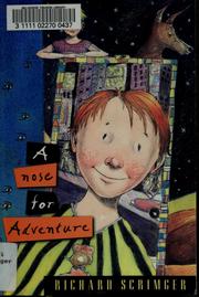 Cover of: A nose for adventure by Richard Scrimger