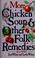 Cover of: More chicken soup and other folk remedies