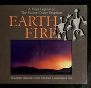 Cover of: Earth Fire: A Hopi legend of the Sunset Crater eruption