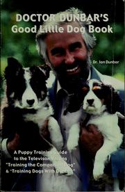 Cover of: Dr. Dunbar's good little dog book