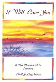 Cover of: I will love you: a Blue Mountain Arts collection.
