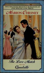 The Love Match / Quadrille by M C Beaton Writing as Marion Chesney