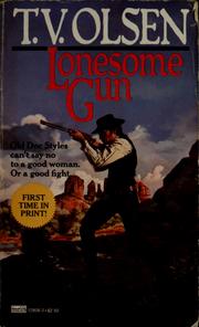 Cover of: Lonesome gun by Theodore V. Olsen