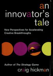 An innovator's tale