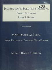 Cover of: Instructor's solutions manual to accompany Mathematical ideas, ninth ed. and expanded ninth ed. [by] Miller, Heeren, Hornsby