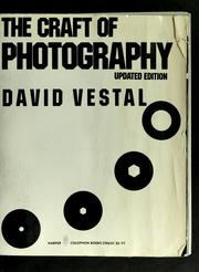 Cover of: The craft of photography by David Vestal