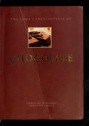 Cover of: The cook's encyclopedia of chocolate