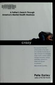 Crazy by Pete Earley