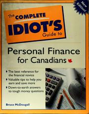 Cover of: The complete idiot's guide to personal finance for Canadians