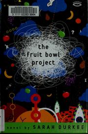 Cover of: The Fruit Bowl Project