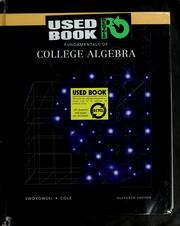 Cover of: Fundamentals of college algebra by Earl William Swokowski