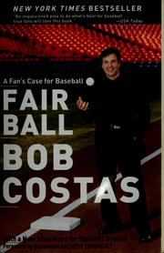 Cover of: Fair ball: a fan's case for baseball