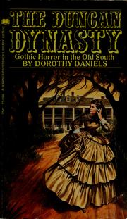 Cover of: The Duncan Dynasty by Dorothy Daniels